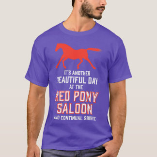 een andere mooie dag op de rode pony bar en t-shirt