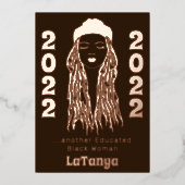 Een andere opgeleide Black Woman Locs 2022-Afstude Folie Uitnodiging (Voorkant)
