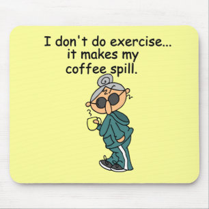 Een andere reden om niet uit te oefenen muismat