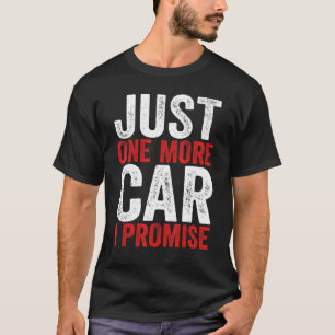 Eén Auto Meer Beloofd Raceauto 1 T-shirt