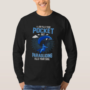 Een baan vult je zak maar paragliden vult je t-shirt