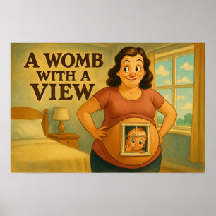 Een baarmoeder met een Uitzicht – Classic Cartoon Poster