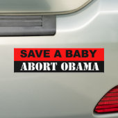Een Baby abort Obama redden Bumpersticker (Op auto)