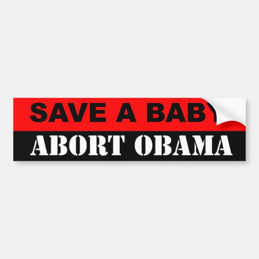 Een Baby abort Obama redden Bumpersticker (Voorkant)