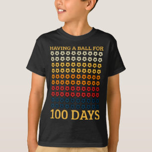 Een bal voor 100 dagen voetballer leerkracht t-shirt