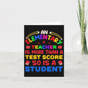Een basisleraar is meer dan testscore 100 kaart