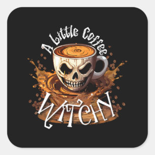 Een beetje heksig koffie vierkante sticker
