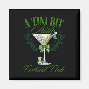 Een beetje Iers grappig St. Patrick's Day Martini  Magneet