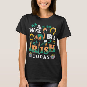 Een beetje Iers vandaag St. Patrick's Day Flamin T-shirt