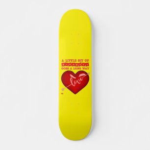 "EEN BEETJE KINDERS..." inspirerend quote Skateboard