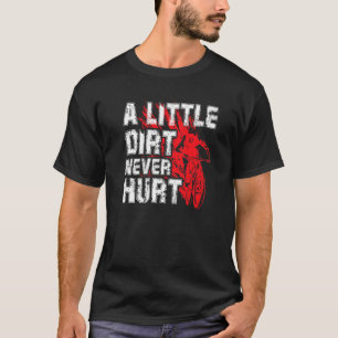 Een beetje vuil deed nooit pijn bij mountainbikers t-shirt