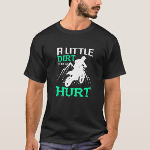 Een beetje vuil deed nooit pijn voor een motorcros t-shirt