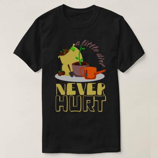 Een beetje vuil doet er nooit een hurt Gardener-pl T-shirt (Design voorkant)