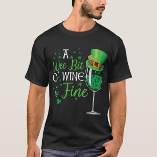 Een beetje wijn met Shirt op St Patricks Day Funny