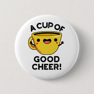 Een bekertje met een mooie grappige beker ronde button 5,7 cm