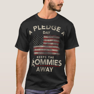 Een belofte per dag houdt de communies weg patriot t-shirt