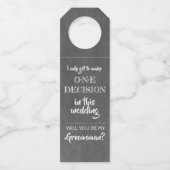 Eén beslissing - Grappig Groomsmen-voorstel Flessenhanger (Voorkant)