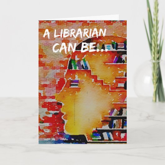 Een bibliothecaris kan… een notecard zijn! kaart (Voorkant)