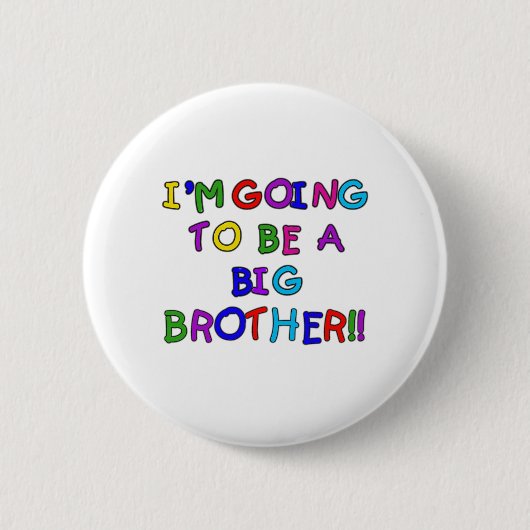 Een Big Brother worden Ronde Button 5,7 Cm (Voorkant)