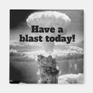 Een "Blast Fun Nuclear Atomic Bomb Test" hebben Magneet