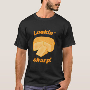 Een blik op Sharp Cheddar Cheese Cheesy Funny Pun T-shirt