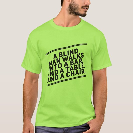 Een blind Man T-shirt (Voorkant)