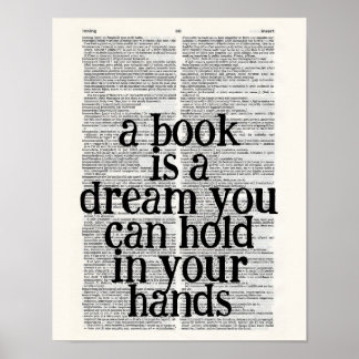 een boek is een droom die je in je handen houdt poster