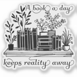 Een boek per dag houdt de realiteit weg boekenlief sticker