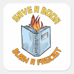 Een boek redden Een fascist verbranden Vierkante Sticker