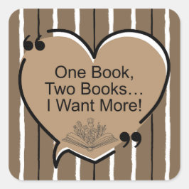 Eén boek, twee boeken... Ik wil meer! Vierkante Sticker