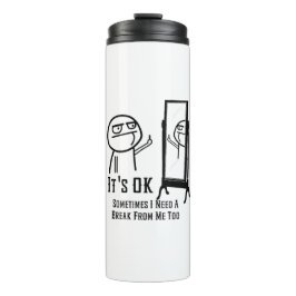 Een Break Mirror nodig Thermosbeker