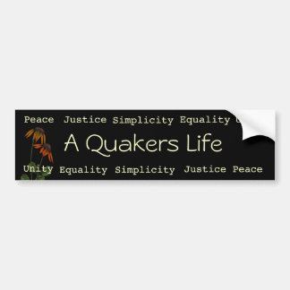 Een bumpersticker van het leven van een quaker