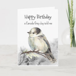 Een Canada Grey Jay Persoonlijkheid Verjaardag Fun Kaart