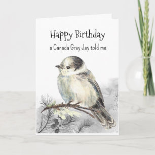 Een Canada Grey Jay Persoonlijkheid Verjaardag Fun Kaart