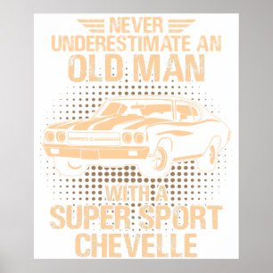 Een Chevrolet Super Sport Chevelle Oude Man 1970 Poster