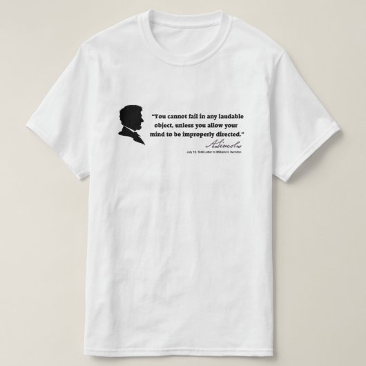 Een citaat van Lincoln (01) T-shirt (Design voorkant)