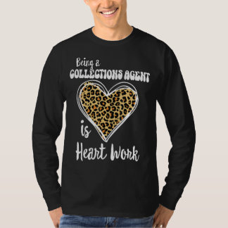 Een Collecties Agent zijn is hartwerk Leopard V- T-shirt