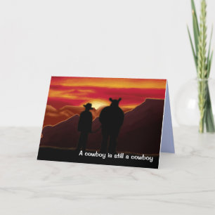 Een cowboy is een cowboy feestdagen kaart