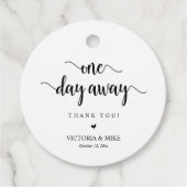 Een dag weg, bruiloft dank u geschenken, Favor Fav Bedankjes Labels (Voorkant)