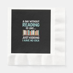 Een dag zonder lezen is als een boekenliefhebber B Servet