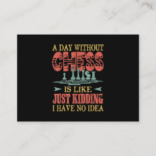 Een dag zonder schaak is net als gewoon moorden informatiekaartje