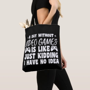 Een dag zonder videogames liefhebbers Gamer Cool Draagtas