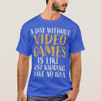Een dag zonder videogames Retro Gamer Grappige Gam T-shirt