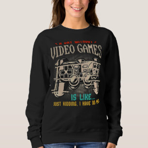 Een dag zonder videospelletjes is net als games trui