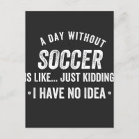 Een Dag Zonder Voetbal Is Alsof Even Gekheid