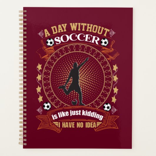 Een dag zonder voetbal is net alsof ik geen idee h planner (Voorkant)