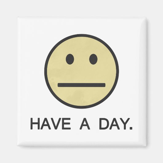 Een daggezicht hebben magneet (Voorkant)