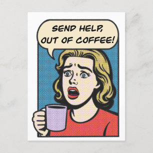 Een dame heeft haar koffie nodig en stuurt hulp ui feestdagenkaart