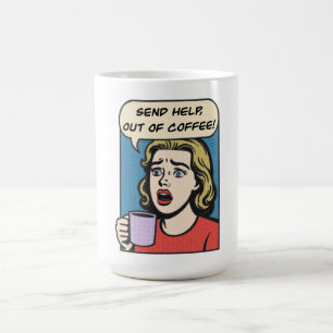 Een dame heeft haar koffie nodig en stuurt hulp ui koffiemok