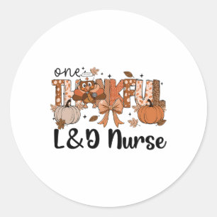 Een dankbare landverpleegster Thanksgiving T-shirt Ronde Sticker